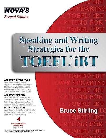 speaking and writing strategies for the toefl ibt 1st edition bruce stirling 1889057584, 978-1889057583