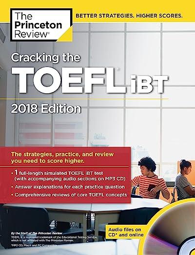 cracking the toefl ibt the strategies practice and review you need to score higher 2018 edition the princeton