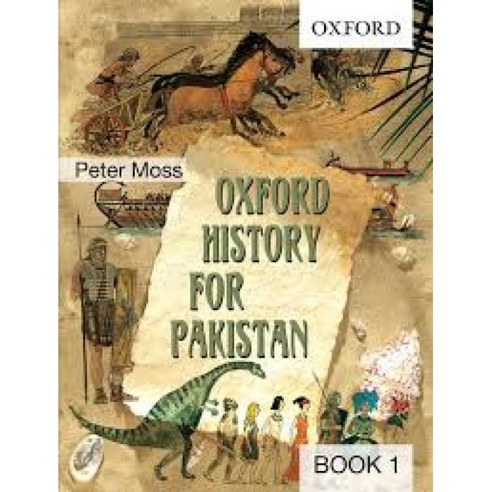 oxford history for pakistan book 1 1st edition peter moss 9780195775983