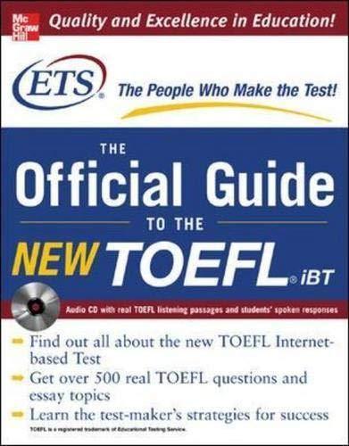 the official guide to the new toefl ibt 1st edition educational testing service 007146297x, 978-0071462976