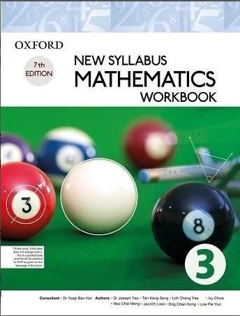 new syllabus mathematics workbook 3 7th edition teh keng seng, loh cheng yee, joseph yeo, ivy chow
