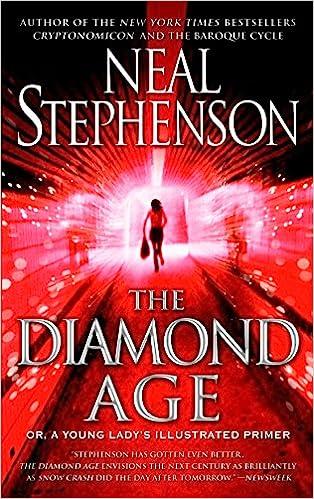 the diamond age or  a young ladys illustrated primer  neal stephenson 0553380966, 978-0553380965