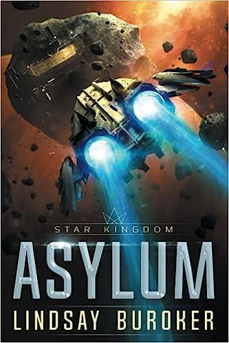 asylum a star kingdom  lindsay buroker 1951367146, 978-1951367145