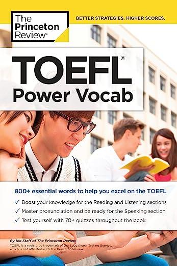 toefl power vocab 800 essential words to help you excel on the toefl 1st edition the princeton review