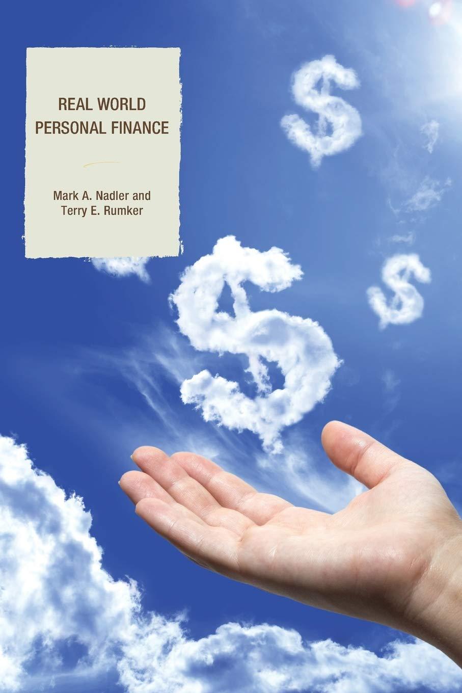 real world personal finance 1st edition mark a. nadler, terry rumker 0739188763, 978-0739188767