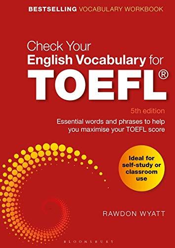 check your english vocabulary for toefl essential words and phrases to help you maximise your toefl score 5th