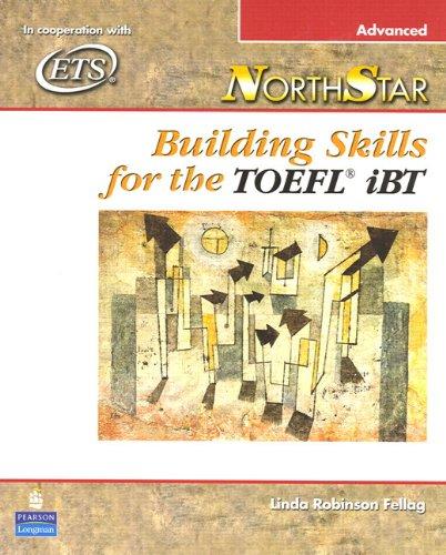 northstar building skills for the toefl ibt 1st edition linda fellag 013193709x, 978-0131937093