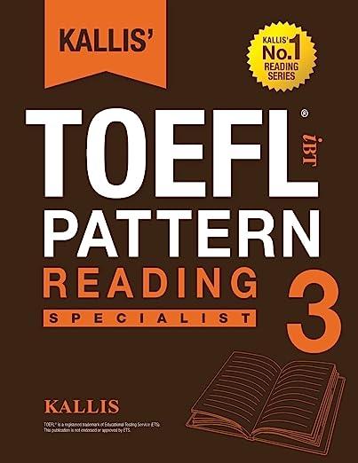 toefl ibt pattern reading 3 specialist 1st edition kallis 1495317641, 978-1495317644