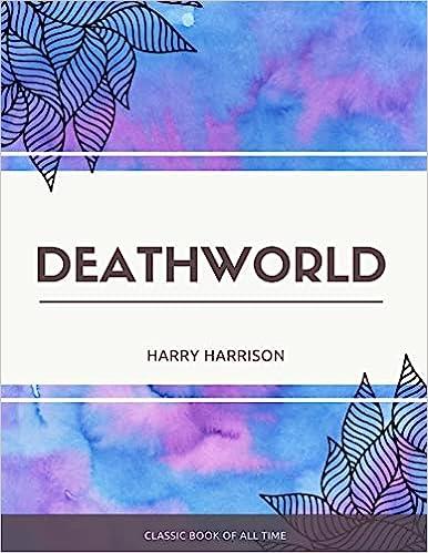 deathworld  harry harrison 1973850893, 978-1973850892