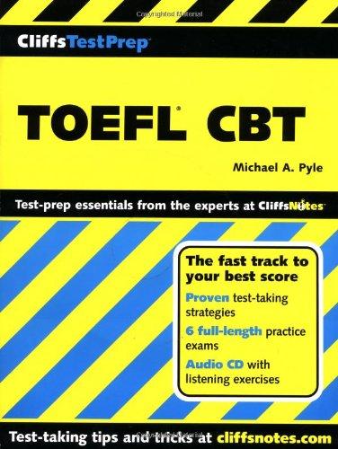 cliffstestprep toefl cbt test prep essential from the expert cliffs notes 1st edition michael a. pyle