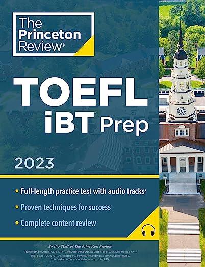the princeton review toefl ibt prep 2023 2023 edition the princeton review 0593516559, 978-0593516553