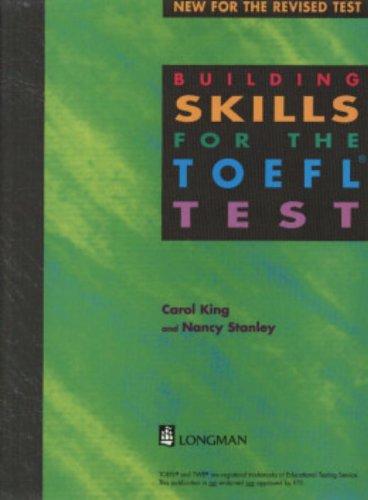 building skills for the toefl test 1st edition carol king, nancy stanley 0175571341, 978-0175571345