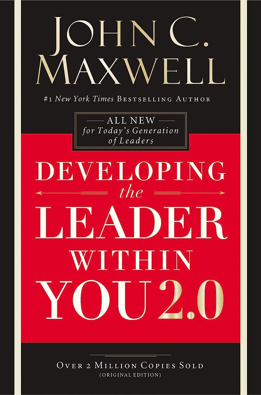 developing the leader within you 2.0 1st edition john c. maxwell 0718074084, 978-0718074081