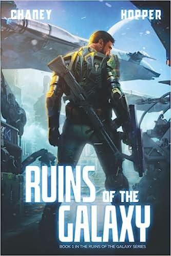 ruins of the galaxy  christopher hopper , j.n. chaney 1085999645, 978-1085999649