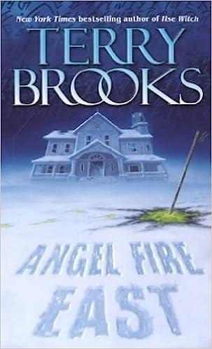 angel fire east  terry brooks 0345435257, 978-0345435255