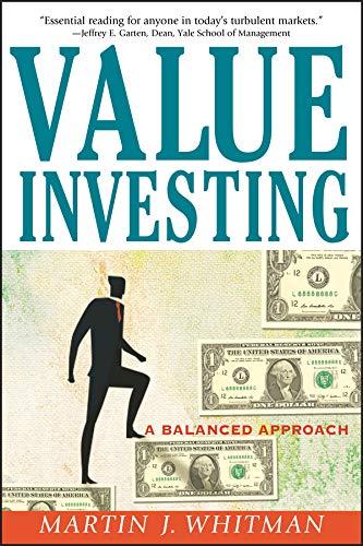 value investing a balanced approach 1st edition martin j. whitman 0471398101, 978-0471398103
