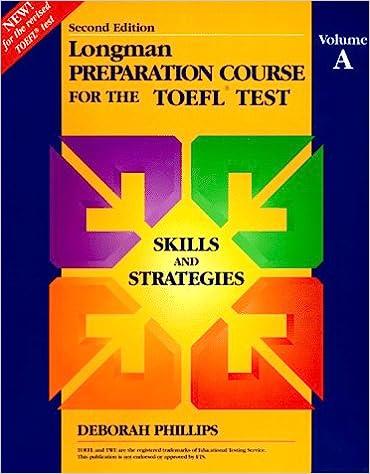longman preparation course for the toefl test skills and strategies 2nd edition deborah phillips 0201846764,
