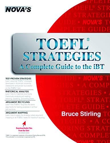 toefl strategies a complete guide to the ibt 1st edition bruce stirling 1944595260, 978-1944595265