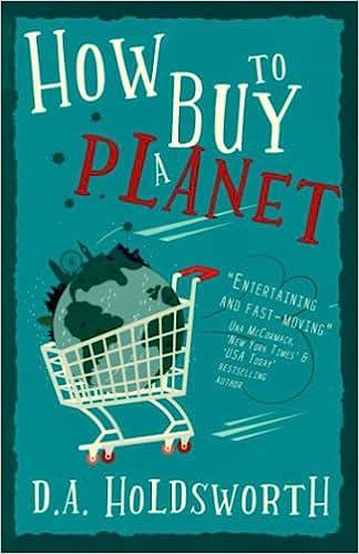 how to buy a planet  d.a. holdsworth b08glp2ql8, 979-8671128932