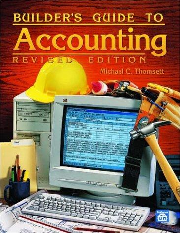 builders guide to accounting 1st revised edition michael thomsett 1572181052, 978-1572181052