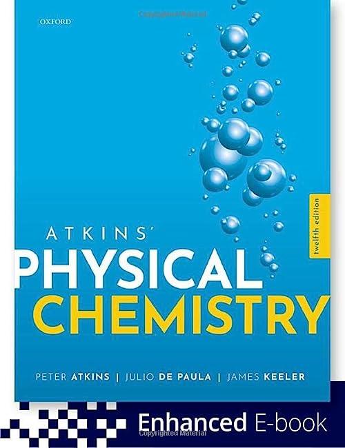 atkins physical chemistry 12th edition peter atkins, julio de paula, james keeler 0198847815, 978-0198847816
