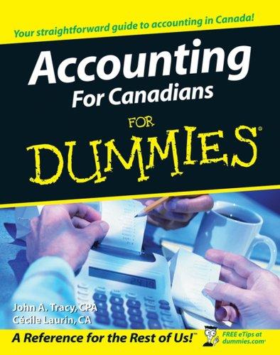 accounting for canadians for dummies 1st canadian edition john a. tracy, cecile laurin 0470838787,