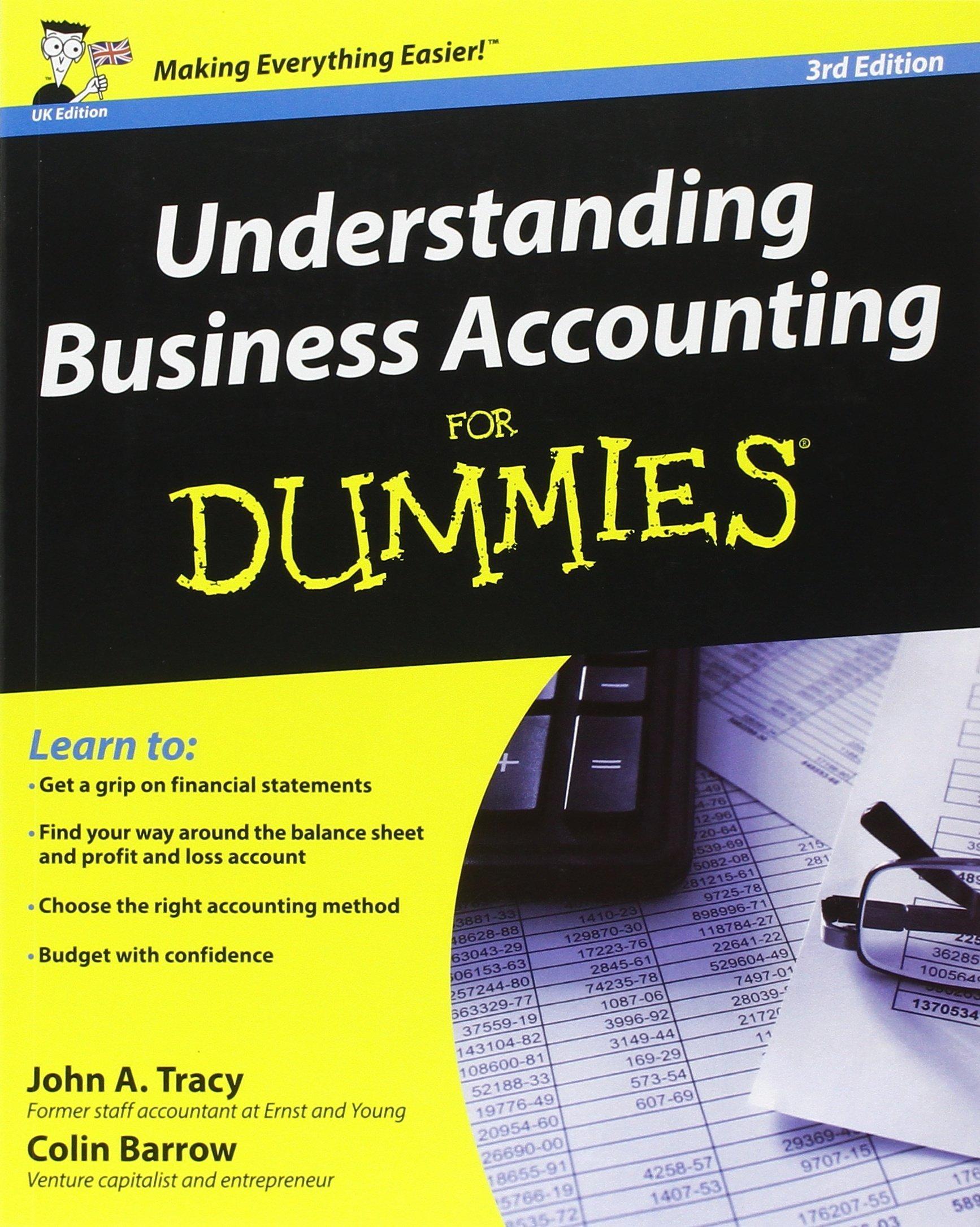 understanding business accounting for dummies 3rd edition john a. tracy, colin barrow 1119951283,