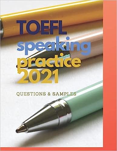 toefl speaking practice questions and samples 2021 2021 edition maha alkurdi b096v4qv9k, 979-8520087663