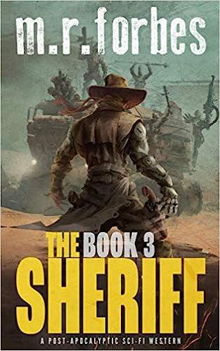 the sheriff book  3  m.r. forbes ? b08sp45nd7, 979-8590254804