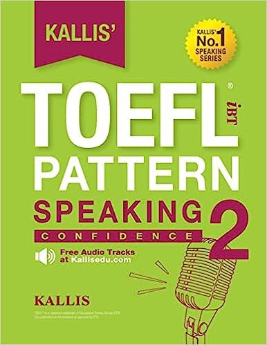toefl ibt pattern speaking 2 confidence 1st edition kallis 1500443956, 978-1500443955