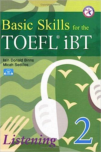 basic skills for the toefl ibt 2 listening 1st edition iain donald binns, micah sedillos, liana robinson