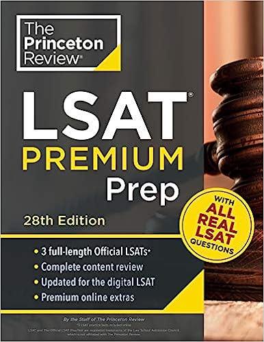 the princeton review lsat premium prep with all real lsat questions 28th edition the princeton review