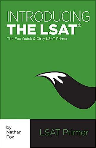 introducing the lsat the fox quick and dirty lsat primer 1st edition nathan fox 1480211893, 978-1480211896