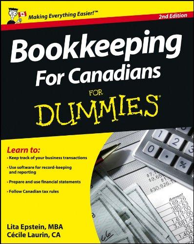 bookkeeping for canadians for dummies 2nd canadian edition lita epstein, cecile laurin 1118478088,