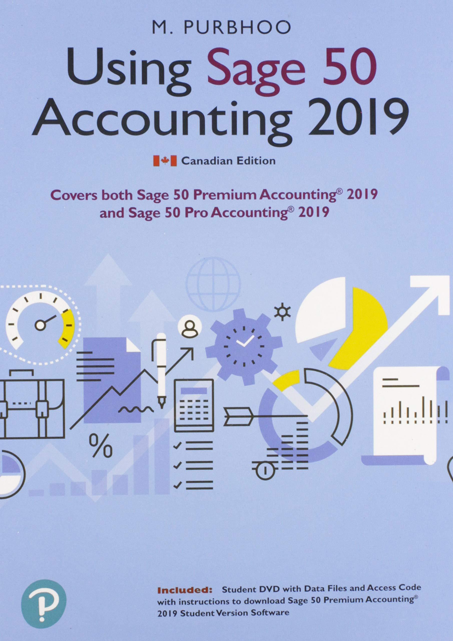using sage 50 accounting 2019 1st canadian edition mary purbhoo 0135669170, 978-0135669174