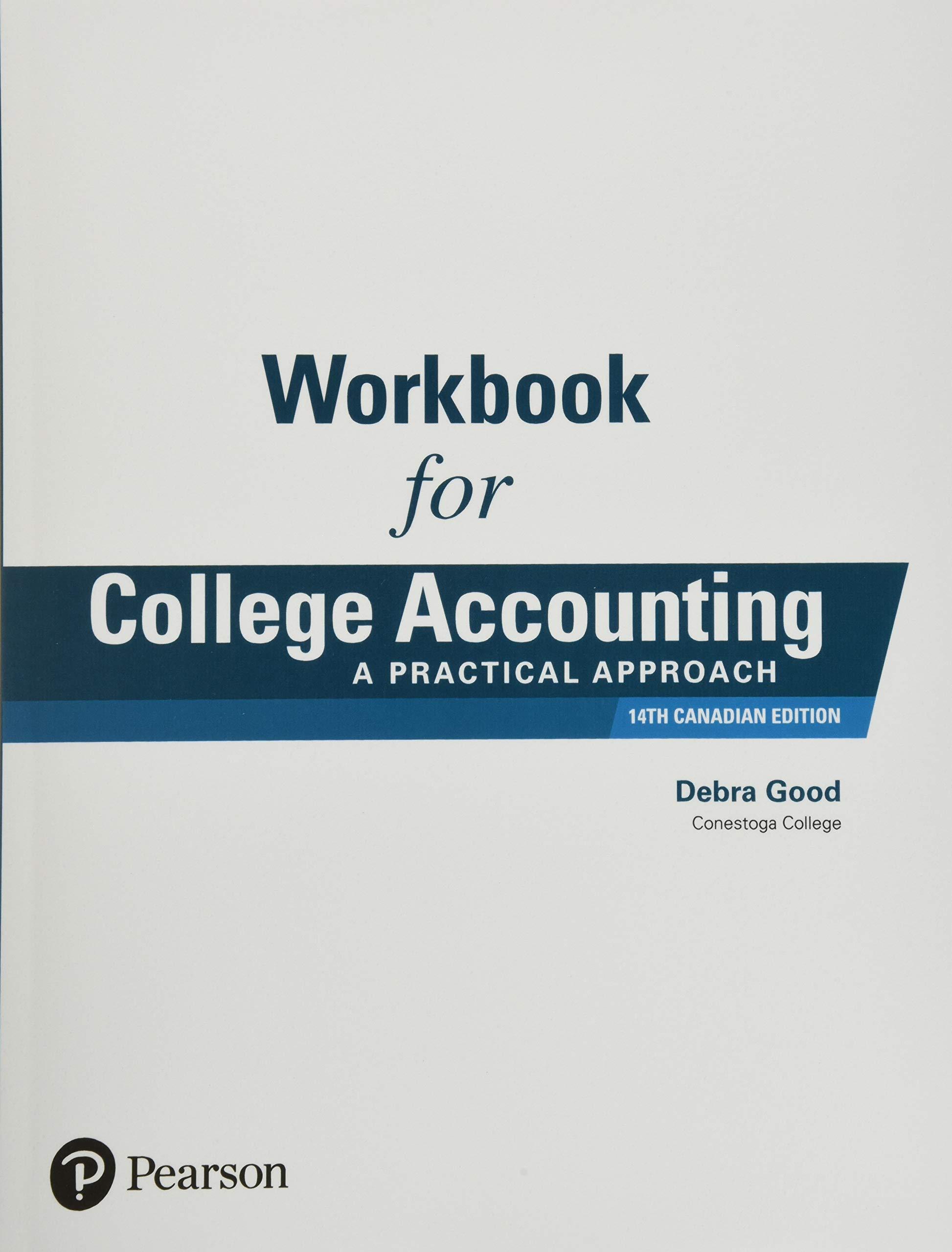 workbook for college accounting a practical approach 14th canadian edition jeffrey slater, brian zwicker,