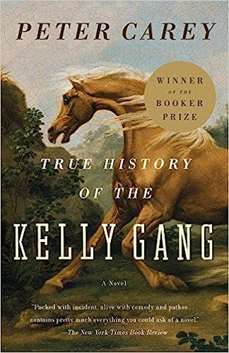 true history of the kelly gang  peter carey 0375724672, 978-0375724671