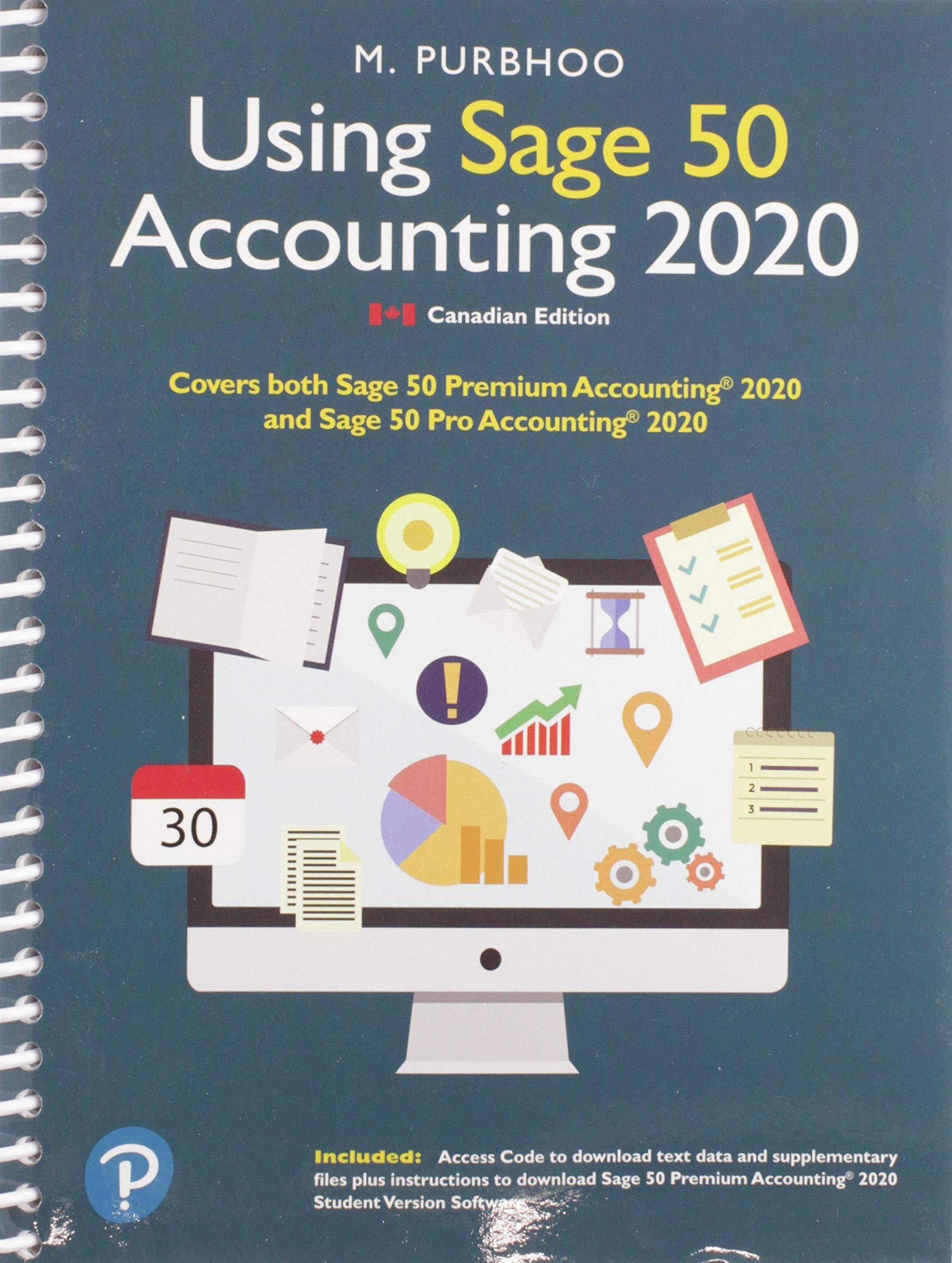 using sage 50 accounting 2020 1st canadian edition mary purbhoo 0136655939, 978-0136655930