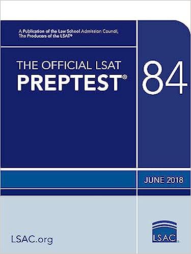 the official lsat prep test 84 2018 edition law school admission council 0998339792, 978-0998339795