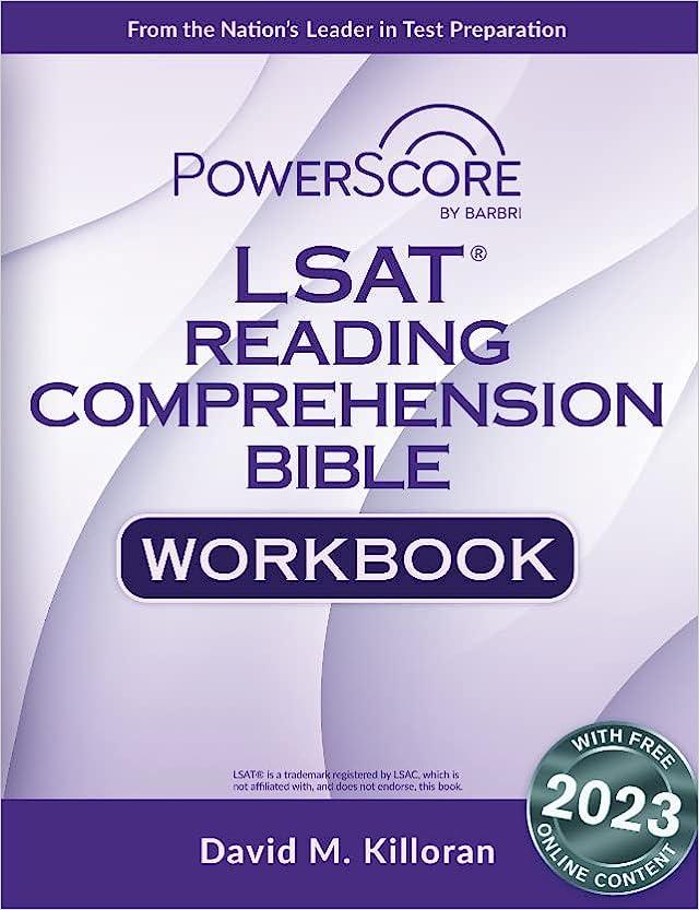 the power score lsat reading comprehension bible workbook 1st edition david killoran 1685616399,