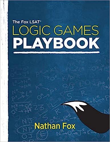 the fox lsat logic games playbook 1st edition nathan fox 530956293, 978-1530956296