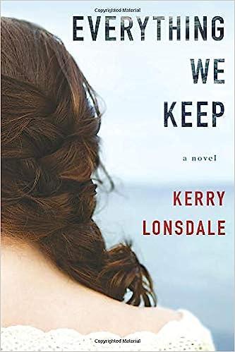 everything we keep  kerry lonsdale 1503935310, 978-1503935310