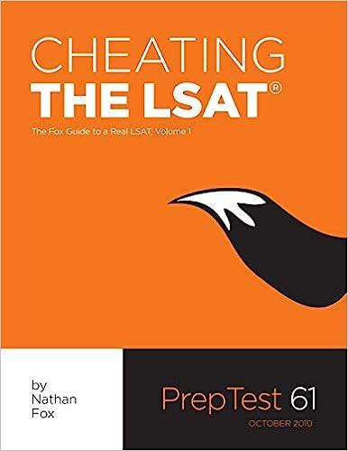 cheating the lsat the fox guide to a real lsat volume 1 1st edition nathan fox 098385050x, 978-0983850502