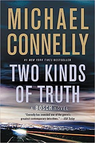 Two Kinds Of Truth  Harry Bosch Novel