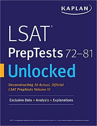 lsat prep tests 72-81 unlocked deconstructing 10 actual official lsat preptests exclusive data analysis