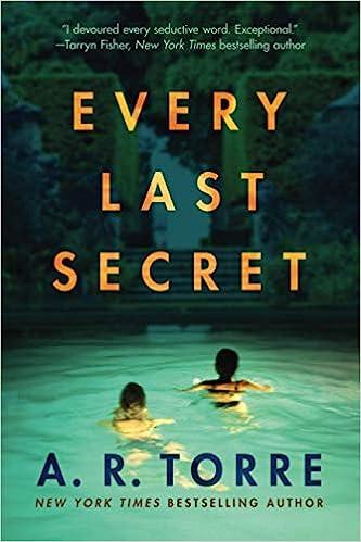 every last secret 1st edition a. r. torre 1542020190, 978-1542020190