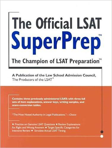 the official lsat super prep the champion of lsat preparation 1st edition law school admission council