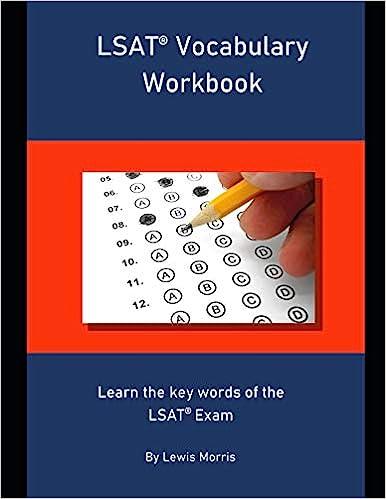 lsat vocabulary workbook learn the key words of the lsat exam 1st edition lewis morris 1694277984,