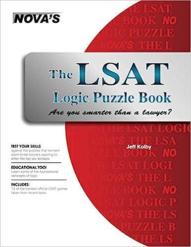 the lsat logic puzzle book are you smarter than a lawyer 1st edition jeff kolby 1944595082, 978-1944595081