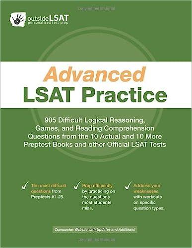 advanced lsat practice 905 difficult logical reasoning games and reading comprehension questions from the 10